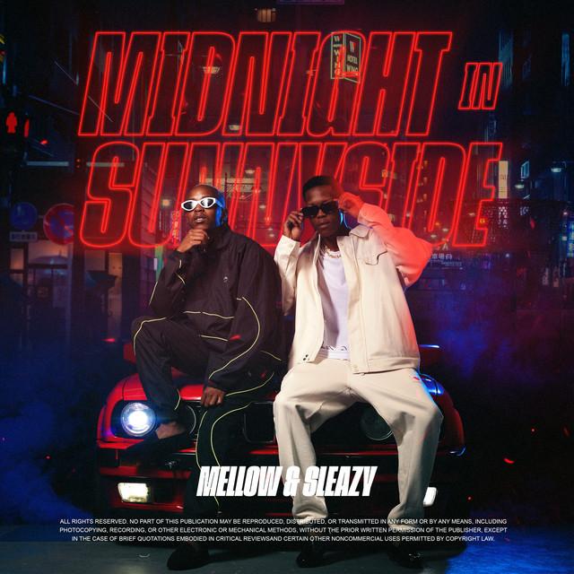 Mellow & Sleazy